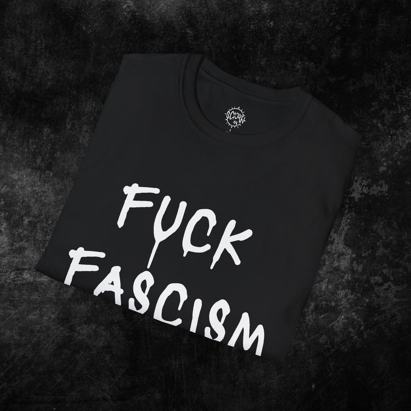 "FUCK FASCISM" Graphic Tee - Scorn44