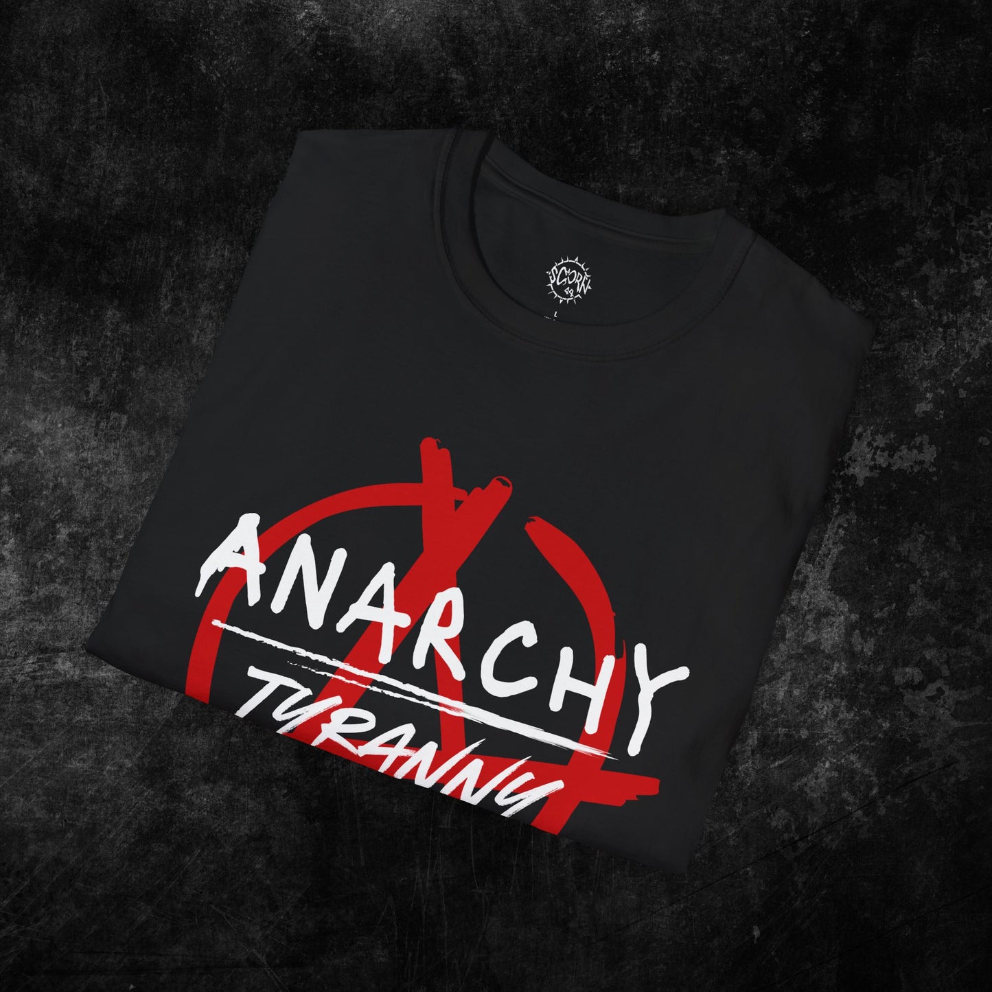 Anarchy/Tyranny - Scorn44 Graphic Tee